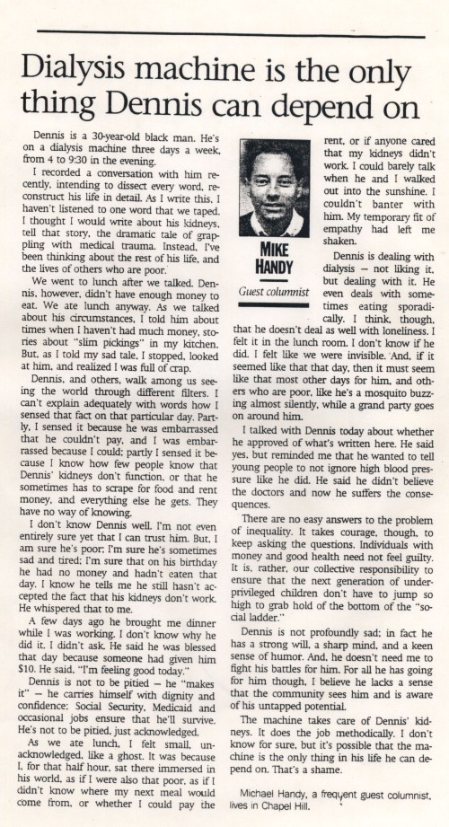 Dialysis machine is the only thing Dennis can depend on